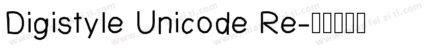 Digistyle Unicode Re字体转换
